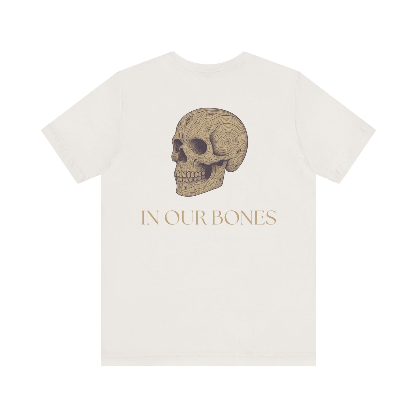 In Our Bones Tee | Legacy Maker Apparel